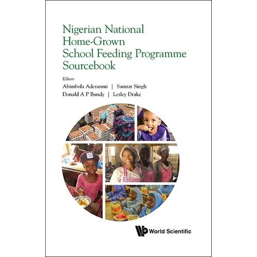 Nigerian National Home-Grown School Feed Program Sourcebook
