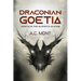Draconian Goetia: Goetia in the Qliphoth System