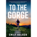 To the Gorge: Running, Grief, and Resilience & 460 Miles on the Pacific Crest Trail