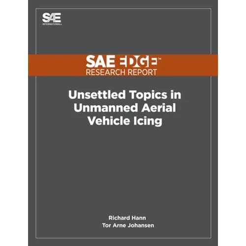 Unsettled Topics in Unmanned Aerial Vehicle Icing