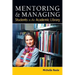 Mentoring and Managing Students in the Academic Library