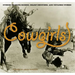 Cowgirls: Stories Of Trick Riders, Sharp Shooters, And Untamed Women