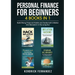 Personal Finance for Beginners 4 Books in 1: Build Strong Financial Habits and Tackle both Inflation and Recession in the Long Run