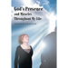 God's Presence and Miracles Throughout My Life