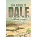 My Name Is Dale