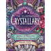 The Illustrated Crystallary: Guidance and Rituals from 36 Magical Gems & Minerals