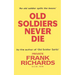 Old Soldiers Never Die.