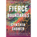 Fierce Boundaries: Practical Skills and Somatic Exercises for Healing in a Traumatized World