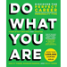Do What You Are: Discover the Perfect Career for You Through the Secrets of Personality Type