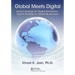 Global Meets Digital: Global Strategy for Digital Businesses - Digital Strategy for Global Businesses