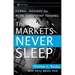 The Markets Never Sleep: Global Insights for More Consistent Trading