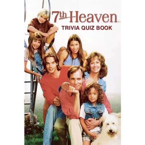 7th Heaven: Trivia Quiz Book