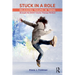 Stuck in a Role: Releasing Trauma in Teens Through the Enact Drama Therapy Method
