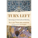 Turn Left