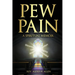 Pew Pain: A Spiritual Memoir