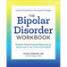 The Bipolar Disorder Workbook: Powerful Tools and Practical Resources for Bipolar II and Cyclothymia