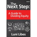 The Next Step: A Guide to Dividing Equity