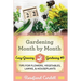 Gardening Month by Month: Tips for Flowers, Vegetables, Lawns, and Houseplants