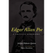 Edgar Allan Poe: A Critical Biography