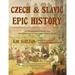 Czech & Slavic Epic History