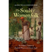 The Souls of Womenfolk: The Religious Cultures of Enslaved Women in the Lower South