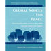 Global Voices For Peace: An Introduction to Peacebuilders and the Hope They Bring