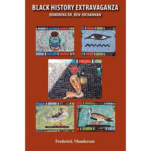 Black History Extravaganza: Honoring Dr. Ben-Jochannan