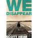 We Disappear