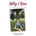 Why I Run: My story of how I own my life back from the darkness of depression
