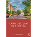 Land Use Law in Florida