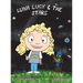 Luna Lucy and the Stars