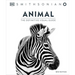 Animal: The Definitive Visual Guide