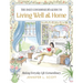 The Daily Connoisseur's Guide to Living Well at Home: Making Everyday Life Extraordinary
