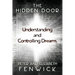 The Hidden Door: Understanding and Controlling Dreams