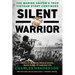 Silent Warrior: The Marine Sniper's Vietnam Story Continues