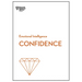 Confidence (HBR Emotional Intelligence Series)