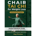 Chair Tai Chi for Weight Loss: A Seated Workout Guide for Seniors to Lose Weight, Build Strength, and Boost Mobility - Safe 28-Day Exercise Program, 1