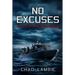 No Excuses: The Special Warfare of Success