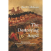 The Destroying Angel: The Rifle-Musket as the First Modern Infantry Weapon