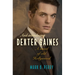 And Introducing Dexter Gaines: A Novel of Old Hollywood