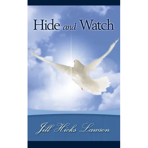 Hide and Watch