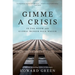 Gimme a Crisis: In the Room with Global Banker Rick Waugh