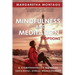 Mindfulness and Meditation Options: A Comprehensive Guide to Successful Stress Management
