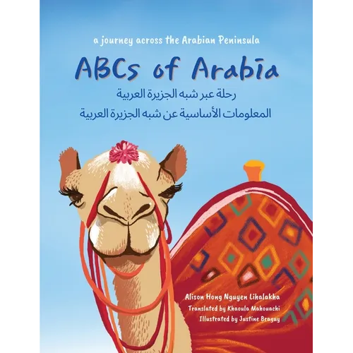 ABCs of Arabia: A Journey Across the Arabian Peninsula