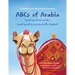 ABCs of Arabia: A Journey Across the Arabian Peninsula