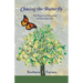 Chasing the Butterfly: The Pursuit of Meaning in Everyday Life