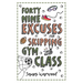 49 Excuses for Skipping Gym Class