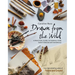 Drawn from the Wild: A Practical Guide to Making Your Own Foraged Art Materials