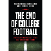 The End of College Football: On the Human Cost of an All-American Game