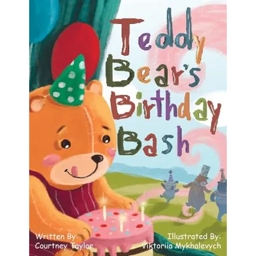 Teddy Bear's Birthday Bash